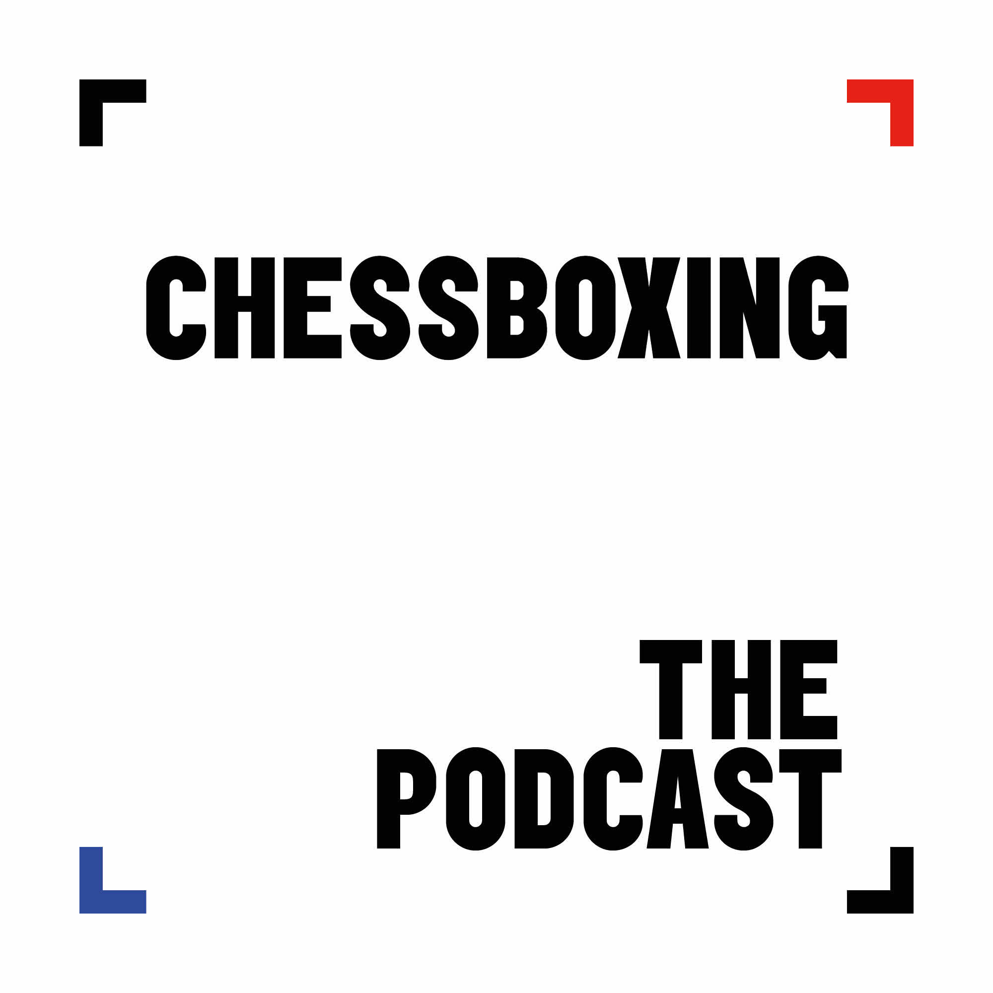 The Chessboxing Podcast